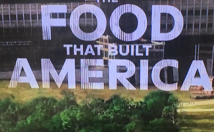 Television Review: The Food That Built America
